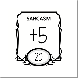 DnD Design Sarcasm +5 Posters and Art